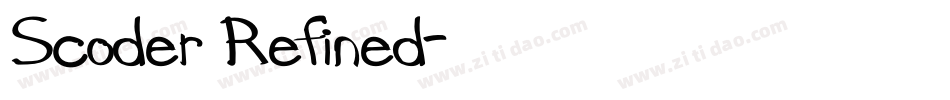 Scoder Refined字体转换